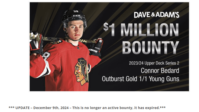 Connor Bedard 1/1 Young Guns Gold Outburst -- Bounty Expired, Still Missing